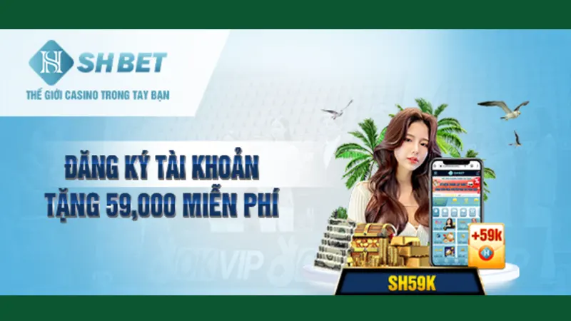 Ưu đãi đặc biệt SHBET tặng 59k đăng ký mới"